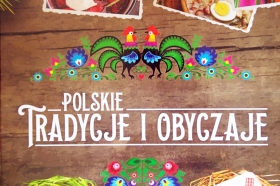 Tradycje i obyczaje polskie